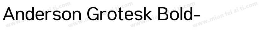 Anderson Grotesk Bold字体转换